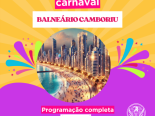 Carnaval 2025 em Balneário Camboriú: Programação, Dicas e Oportunidades!
